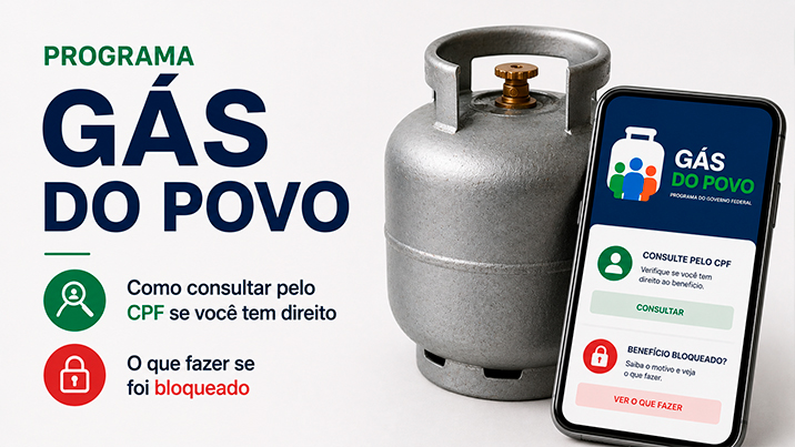 Programa Gás do Povo: como consultar pelo CPF se você tem direito e o que fazer se foi bloqueado